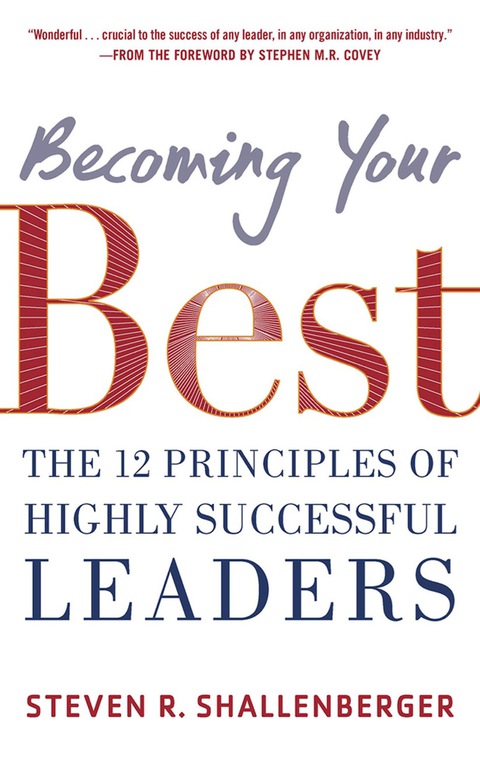 Book Becoming Your Best: The 12 Principles of Highly Successful Leaders free
