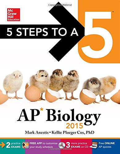 Book 5 Steps to a 5 AP Biology with CD-ROM, 2015 Edition (5 Steps to a 5 on the Advanced Placement Examinations Series) free