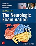 Book DeMyer's The Neurologic Examination: A Programmed Text, Seventh Edition free