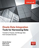 Book Oracle Data Integration: Tools for Harnessing Data free