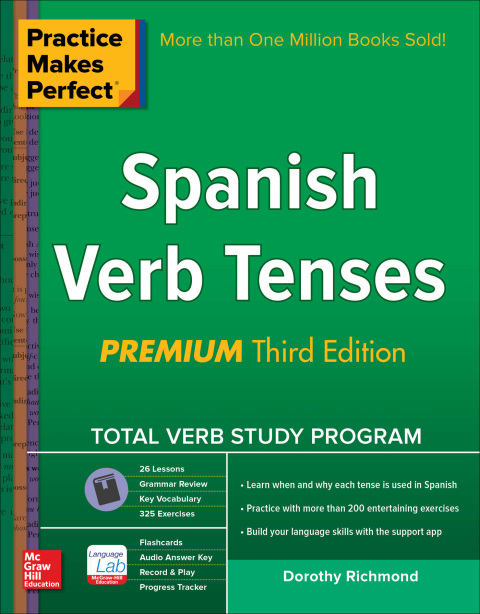 Book Practice Makes Perfect Spanish Verb Tenses, Premium 3rd Edition (Practice Makes Perfect Series) free