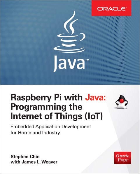 Book Raspberry Pi with Java: Programming the Internet of Things (IoT) (Oracle Press) free