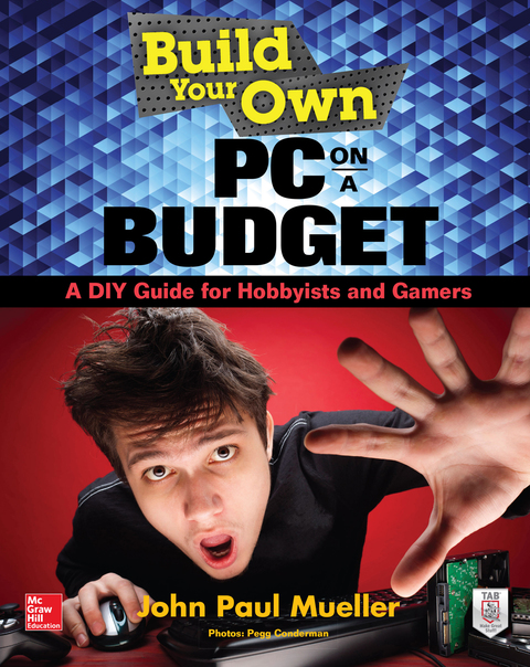 Book Build Your Own PC on a Budget: A DIY Guide for Hobbyists and Gamers free