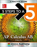 Book 5 Steps to a 5 AP Calculus AB 2016, Cross-Platform Edition free