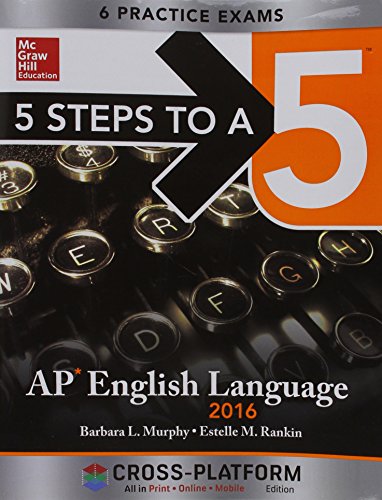 Book 5 Steps to a 5 AP English Language 2016, Cross-Platform Edition free
