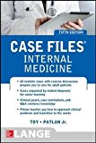 Book Case Files Internal Medicine, Fifth Edition (LANGE Case Files) free