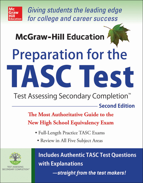 Book McGraw-Hill Education Preparation for the TASC Test 2nd Edition: The Official Guide to the Test (Mcgraw Hill's Tasc) free