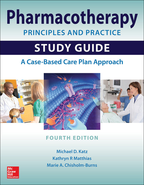 Book Pharmacotherapy Principles and Practice Study Guide, Fourth Edition free