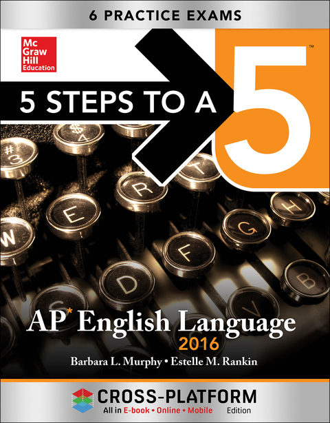 Book 5 Steps to a 5 AP English Language 2016, Cross-Platform Edition free
