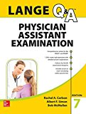 Book LANGE Q&A Physician Assistant Examination, Seventh Edition (Lange Q&A Allied Health) free
