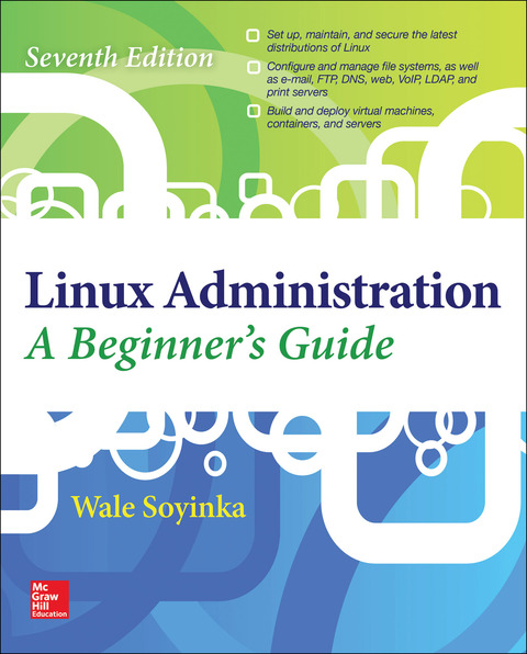 Book Linux Administration: A Beginner’s Guide, Seventh Edition (Beginner's Guide) free