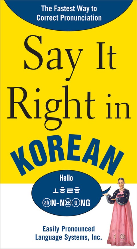 Book Say It Right in Korean: TheFastest Way to Correct Pronunication free