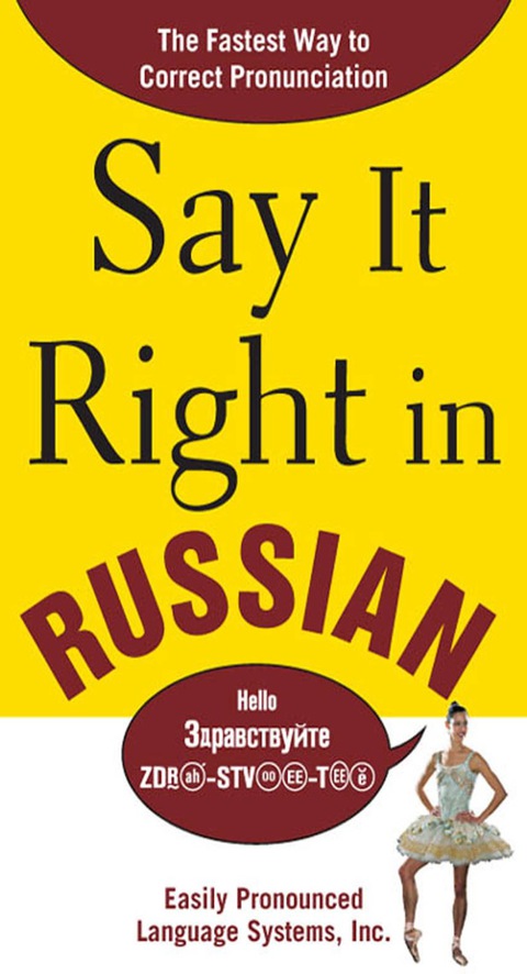 Book Say It Right in Russian: The Fastest Way to Correct Pronunciation Russian free