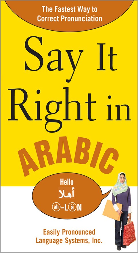 Book Say It Right in Arabic: The Fastest Way to Correct Pronunication free
