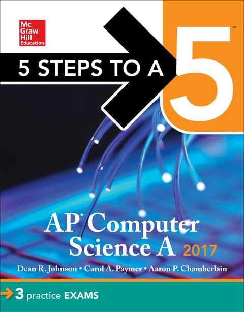 Book 5 Steps to a 5 AP Computer Science 2017 Edition (McGraw-Hill 5 Steps to A 5) free