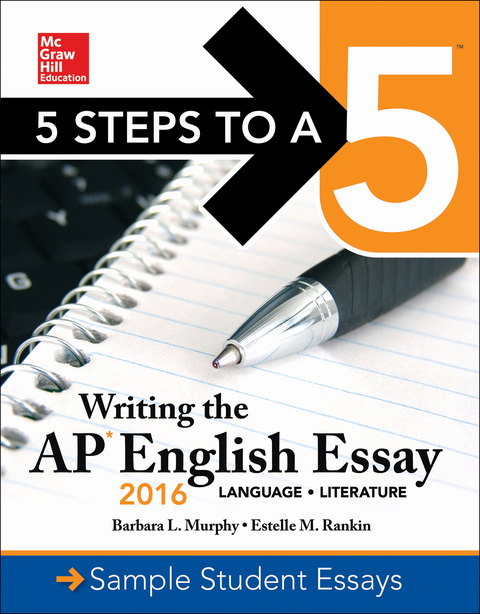Book 5 Steps to a 5: Writing the AP English Essay 2016 free