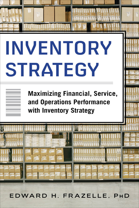 Book Inventory Strategy: Maximizing Financial, Service and Operations Performance with Inventory Strategy free
