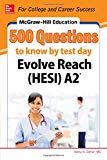Book McGraw-Hill Education 500 Evolve Reach (HESI) A2 Questions to Know by Test Day free