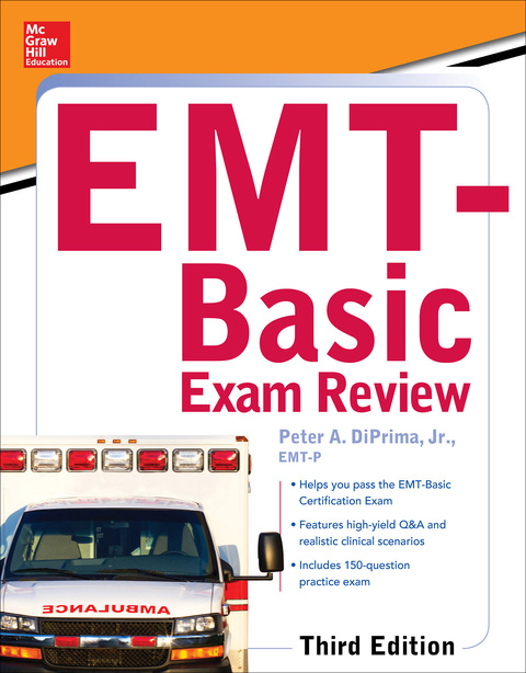 Book McGraw-Hill Education's EMT-Basic Exam Review, Third Edition (Mcgraw-Hill's EMT-Basic) free