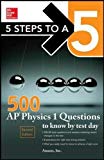 Book 5 Steps to a 5 500 AP Physics 1 Questions to Know by Test Day (Mcgraw Hill's 500 Questions to Know by Test Day) free