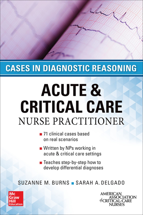 Book Acute & Critical Care Nurse Practitioner: Cases in Diagnostic Reasoning free