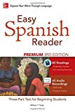 Book Easy Spanish Reader Premium, Third Edition: A Three-Part Reader for Beginning Students + 160 Minutes of Streaming Audio (Easy Reader Series) free