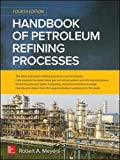 Book Handbook of Petroleum Refining Processes, Fourth Edition free