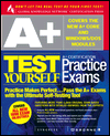 Book A+ Certification Test Yourself Practice Exams (Test Yourself (Berkely, Calif.).) free