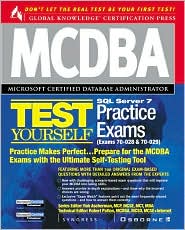 Book MCDBA SQL Server 7 Test Yourself Practice Exams (Exams 70-028 & 70-029) free