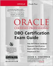 Book Oracle8i Certified Professional DBO Certification Exam Guide (Book/CD-ROM package) free