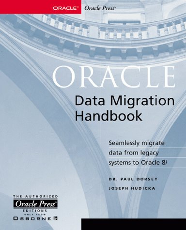 Book Oracle 8i Data Migration Handbook free
