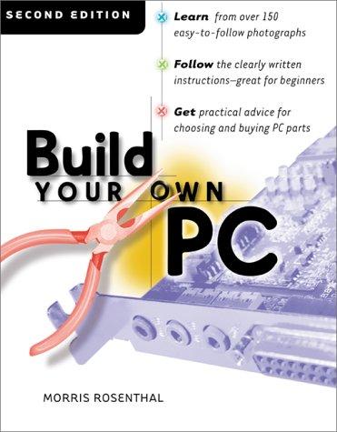 Book Build Your Own PC (2nd Edition) free