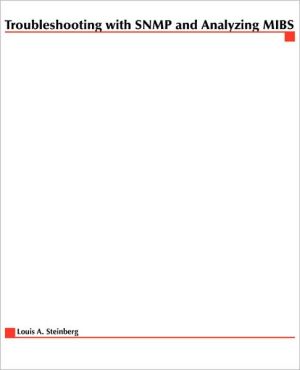 Book Troubleshooting SNMP; Analyzing MIBs free
