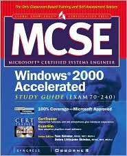 Book MCSE Windows 2000 Accelerated Study Guide (Exam 70-240) (Book/CD-ROM package) free