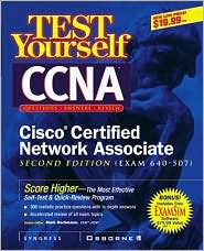 Book Test Yourself CCNA CISCO Certified Network Associate (Exam 640-507) free