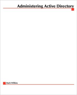Book Administering Active Directory free Book Administering Active Directory free