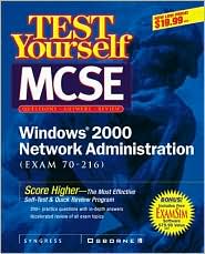 Book Test yourself MCSE Windows 2000 network administration (Exam 70-216) free