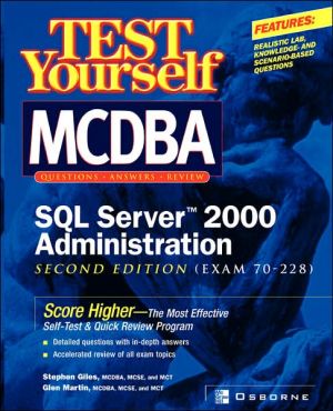 Book Test Yourself MCDBA SQL Server TM 2000 Administration (Exam 70-228) free