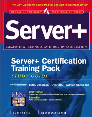 Book Server+ Certification Training Pack (Certification Press Study Guides) free