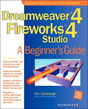 Book Dreamweaver(R) 4 Fireworks(R) 4 Studio: A Beginner's Guide (Beginner's Guides (Osborne)) free