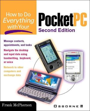 Book How To Do Everything With Your Pocket PC, 2nd Edition free
