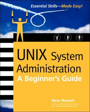 Book UNIX System Administration: A Beginner's Guide free