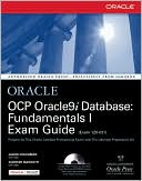 Book OCP Oracle9i Database: Fundamentals I Exam Guide free