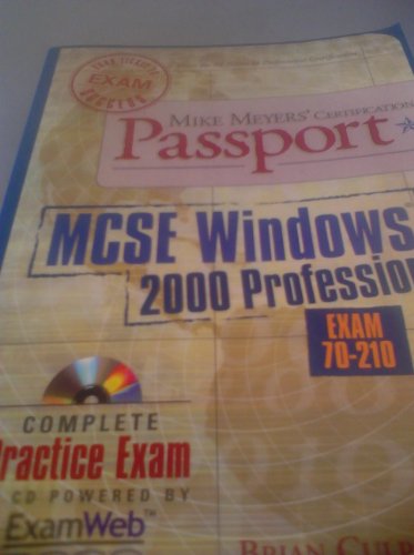 Book Mcse Windows 2000 Professional: Exam 70-210 (mike Meyers' Certification Passport) free