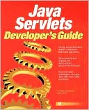 Book Java Servlets Developer's Guide free