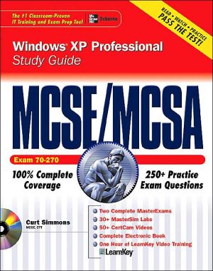Book MCSE/MCSA Windows XP Professional Study Guide (Exam 70-270) free