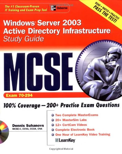 Book MCSE Windows Server 2003 Active Directory Infrastructure Study Guide (Exam 70-294) free