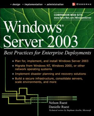 Book Windows Server 2003: Best Practices for Enterprise Deployments (Tips & Technique) free