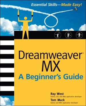Book Dreamweaver MX: A Beginner's Guide (Beginner's Guides (Osborne)) free