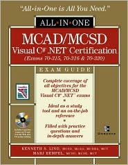 Book MCAD/MCSD C# (r) .NET (tm) Certification All-in-One Exam Guide (Exams 70-315, 70-316, 70-320) free